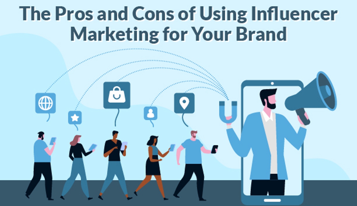 Influencer Marketing: Is It Worth the Risk?